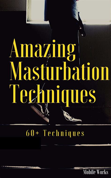 Male Masturbation Guide: How to Masturbate With a Penis